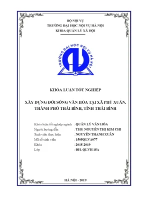 Khoá luận tốt nghiệp xây dựng đời sống văn hóa tại xã phú xuân thành phố thái bình tỉnh thái bình