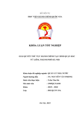 Khoá luận tốt nghiệp giải quyết thủ tục hành chính tại ubnd quận bắc từ liêm thành phố hà nội