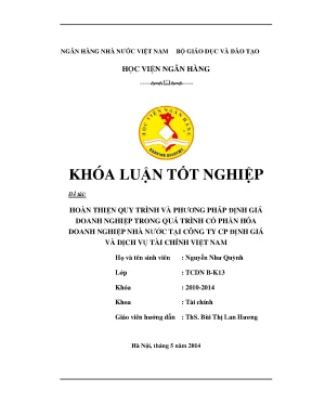 Hoàn thiện quy trình và phương pháp định giá doanh nghiệp trong quá trình cổ phần hóa doanh nghiệp nhà nước tại công ty cp định giá và dịch vụ tài chính việt nam