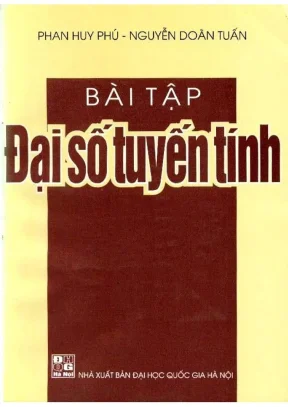 Phan huy phú bài tập đại số tuyến tính
