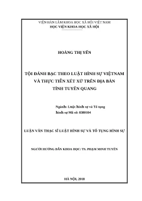 Luận văn thạc sĩ luật học tội đánh bạc trong luật hình sự việt nam từ thực tiễn trên địa bàn tỉnh tuyên quang