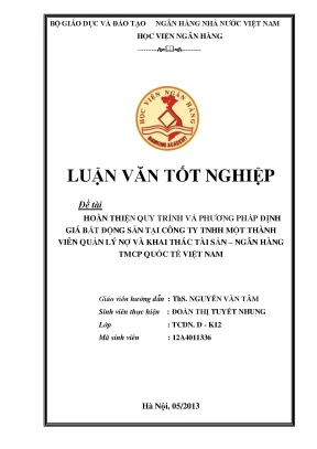 Hoàn thiện qui trình và phương pháp thẩm định giá bất động sản tại công ty tnhh một thành viên quản lí nợ và khai thác tài sản ngân hàng thương mại cổ phẩn quốc tế việt nam