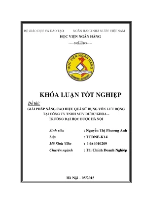 Giải pháp nâng cao hiệu quả sử dụng vốn lưu động tại công ty tnhh mtv dược khoa trường đại học dược hà nội