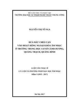 Luận văn thạc sĩ lý luận và phương pháp dạy học âm nhạc đưa hát chèo cạn vào hoạt động ngoại khóa âm nhạc ở trường trung học cơ sở cảnh dương quảng trạch quảng bình