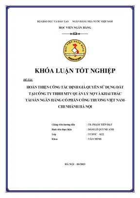 Hoàn thiện công tác thẩm định giá quyền sử dụng đất tại công ty tnhh mtv quản lí nợ và khai thác tài sản ngân hàng thương mại cổ phần công thương việt nam chi nhánh hà nội