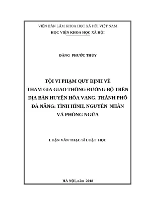 Luận văn thạc sĩ luật học tội vi phạm quy định về tggtđb trên địa bàn huyện hòa vang thành phố đà nẵng tình hình nguyên nhân và giải pháp phòng ngừa