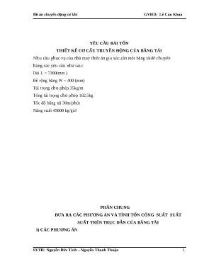Đồ án chuyển động cơ khí thiết kế cơ cấu truyền động của băng tải