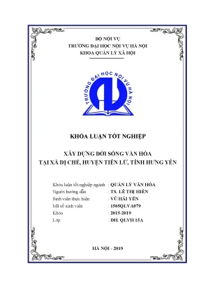 Khoá luận tốt nghiệp xây dựng đời sống văn hóa tại xã dị chế huyện tiên lữ tỉnh hưng yên