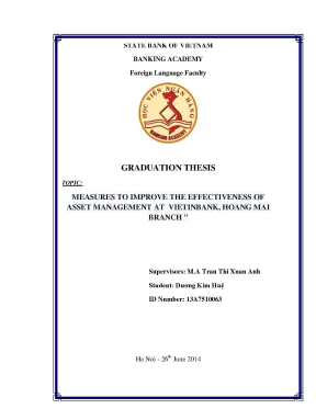Measures to improve the effectiveness of asset management at vietinbank hoang mai branch graduation thesis