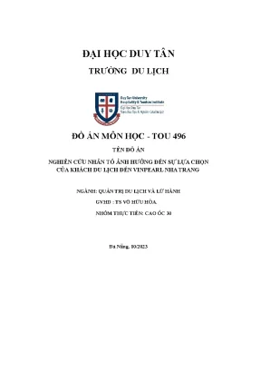 Tiểu luận đồ án nghiên cứu nhân tố ảnh hưởng đến sự lựa chọncủa khách du lịch đến vinpearl nha trang