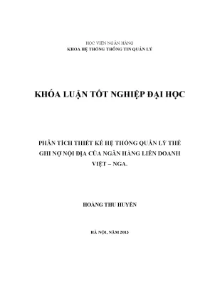 Phân tích thiết kế hệ thống quản lý thẻ ghi nợ nội địa của ngân hàng liên doanh việt nga