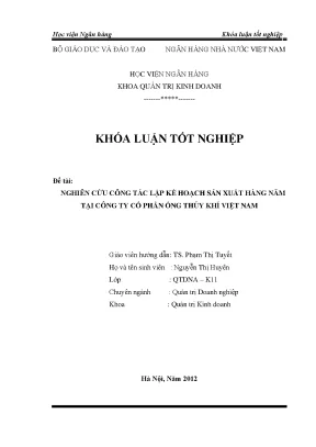 Nghiên cứu công tác lập kế hoạch sản xuất hàng năm tại công ty cổ phần ống thủy khí việt nam