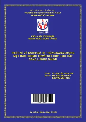 Thiết kế và đánh giá hệ thống năng lượng mặt trời hybrid 10 kwp kết hợp lưu trữ năng lượng 10kwh