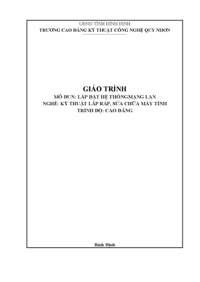 Giáo trình lắp đặt hệ thống mạng lan nghề kỹ thuật sửa chữa và lắp ráp máy tính trình độ trung cấpcao đẳng
