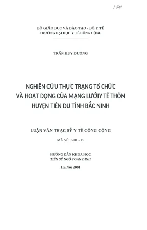 Luận văn nghiên cứu thực trạng tổ chức và hoạt động của mạng lưới y tế thôn huyện tiên du tỉnh bắc ninh