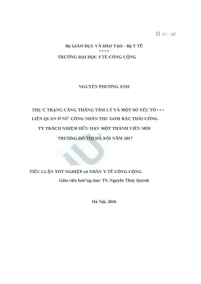 Luận văn thực trạng căng thẳng tâm lý và một số yếu tố liên quan ở nữ công nhân thu gom rác thải công ty trách nhiệm hữu hạn một thành viên môi trường đô thị hà nội năm 2017