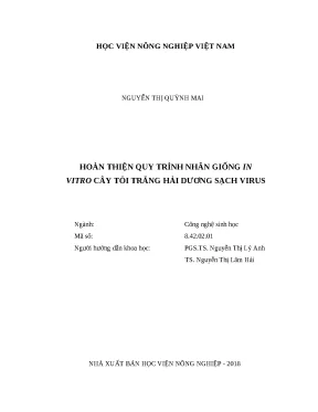 Luận văn thạc sĩ hoàn thiện quy trình nhân giống in vitro cây tỏi trắng hải dương sạch virus