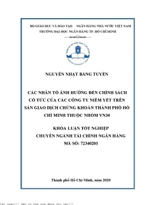 Các nhân tố ảnh hưởng đến chính sách cổ tức của các công ty niêm yết trên sàn giao dịch chứng khoán thành phố hồ chí minh thuộc nhóm vn30 khóa luận đại học chuyên ngành tài chính ngân hàng