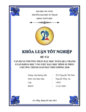Vận dụng phương pháp dạy học toán qua tranh luận khoa học vào việc dạy học hình 10 theo chương trình giáo dục phổ thông 2018