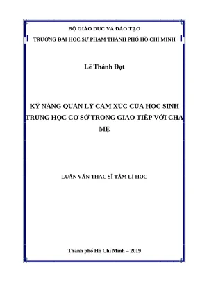 Luận văn thạc sĩ kỹ năng quản lý cảm xúc của học sinh trung học cơ sở trong giao tiếp với cha mẹ