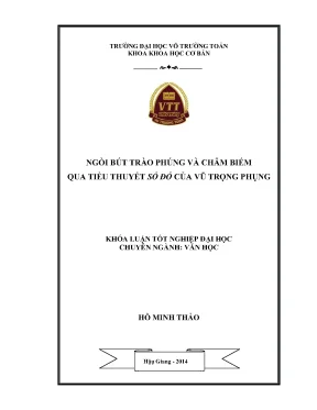 Khóa luận tốt nghiệp văn học ngòi bút trào phúng và châm biến qua tiểu thuyết số đỏ của vũ trọng phụng