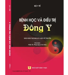 Bệnh học và điều trị đông y sách đào tạo bác sĩ y học cổ truyền