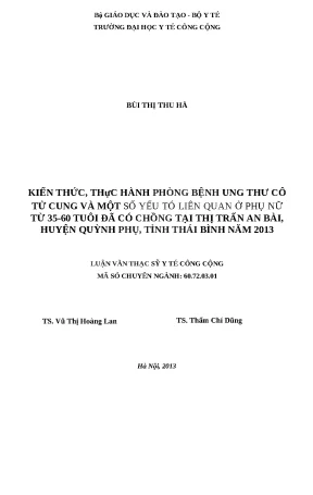 Luận văn kiến thức thực hành phòng bệnh ung thư cổ tử cung và một số yếu tố liên quan ở phụ nữ từ 35 60 tuổi đã có chồng tại thị trấn an bài huyện quỳnh phụ tỉnh thái bình năm 2013