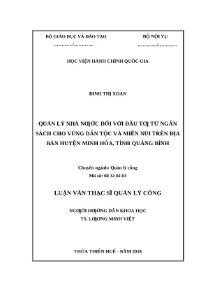 Luận văn thạc sĩ quản lý nhà nước đối với đầu tư từ ngân sách cho vùng dân tộc và miền núi trên địa bàn huyện minh hóa tỉnh quảng bình