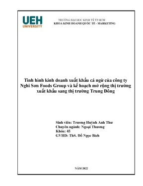 Học kỳ doanh nghiệp ueh công ty nghi sơn foods group tình hình kinh doanh xuất khẩu cá ngừ của công ty nghi sơn foods group và kế hoạch mở rộng thị trường xuất khẩu sang thị trường trung đông