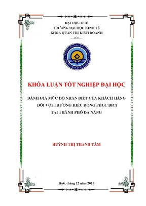 Đánh giá mức độ nhận biết của khách hàng đối với thương hiệu đồng phục bici tại thành phố đà nẵng
