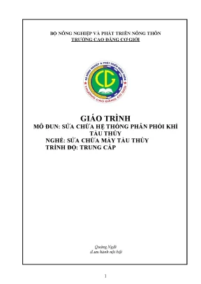 Giáo trình sửa chữa hệ thống phân phối khí tàu thủy nghề sửa chữa máy tàu thuỷ trung cấp