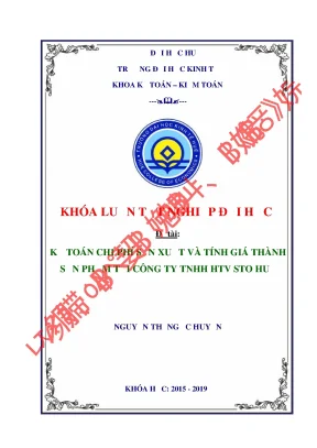 Kế toán chi phí sản xuất và tính giá thành sản phẩm tại công ty tnhh htv sto huế