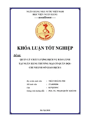 Quản lý chất lượng dịch vụ bảo lãnh tại ngân hàng thương mại cổ phần quấn đội chi nhánh sở giao dịch 1 khoá luận tốt nghiệp