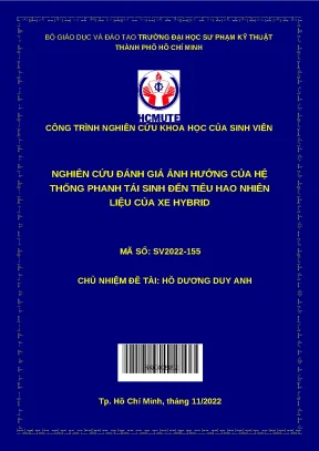 Luận văn thạc sĩ nghiên cứu đánh giá ảnh hưởng của hệ thống phanh tái sinh đến tiêu hao nhiên liệu của xe hybrid