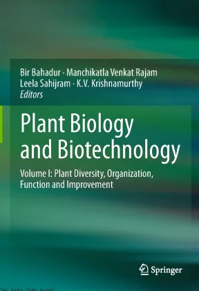 Plant biology and biotechnology volume i plant diversity organization function and improvement