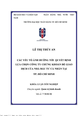 Các yếu tố ảnh hưởng tới quyết định lựa chọn công ty chứng khoán để giao dịch của nhà đầu tư cá nhân tại tp hồ chí minh 2023