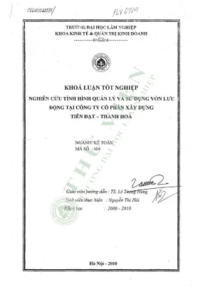 Nghiên cứu tình hình quản lý và sử dụng vốn lưu động tại công ty cổ phần xây dựng tiến đạt thanh hóa