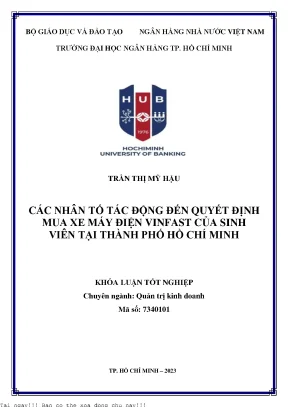 Các nhân tố tác động đến quyết định mua xe máy điện vinfast của sinh viên tại tp hcm 2023