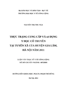 Luận văn thực trạng cung cấp và sự dụng y học cổ truyền tại tuyến xã của huyện gia lâm hà nội năm 2011