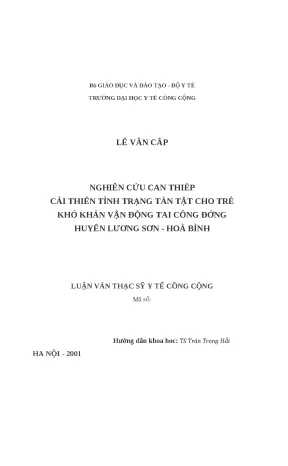 Luận văn nghiên cứu can thiệp cải thiện tình trạng tàn tật cho trẻ em khó khăn vận động tại cộng đồng huyện lương sơn hoà bình