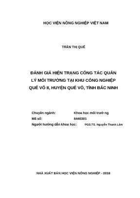 Luận văn thạc sĩ đánh giá hiện trạng công tác quản lý môi trường tại khu công nghiệp quế võ ii huyện quế võ tỉnh bắc ninh