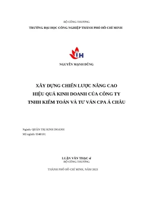 Luận văn thạc sĩ xây dựng chiến lược nâng cao hiệu quả kinh doanh của công ty tnhh kiểm toán và tư vấn cpa á châu