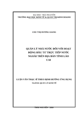 Luận văn thạc sĩ quản lý kinh tế quản lý nhà nước đối với hoạt động đầu tư trực tiếp nước ngoài trên địa bàn tỉnh lào cai