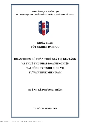 Hoàn thiện kế toán thuế giá trị gia tăng và thuế thu nhập doanh nghiệp tại công ty tnhh dịch vụ tư vấn thuế miền nam 2022