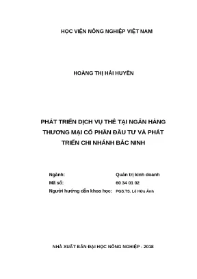 Luận văn thạc sĩ phát triển dịch vụ thẻ tại ngân hàng thương mại cổ phần đầu tư và phát triển chi nhánh bắc ninh