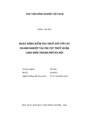Luận văn thạc sĩ hoạt động kiểm tra thuế đối với các doanh nghiệp tại chi cục thuế quận long biên thành phố hà nội