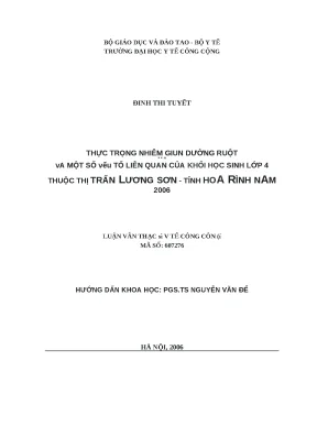 Luận văn thực trạng nhiễm giun đường ruột và một số yếu tố liên quan của khối học sinh lớp 4 thuộc thị trấn lương sơn tỉnh hoà bình năm 2006