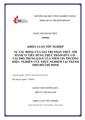 Sự tác động của giá trị nhận thức tới hành vi tiêu dùng thực phẩm hữu cơ vai trò trung gian của niềm tin thương hiệu nghiên cứu thực nghiệm tại thành phố hồ chí minh