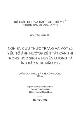 Luận văn nghiên cứu thực trạng và một số yếu tố ảnh hưởng đến tật cận thị trong học sinh ở huyện lương tài tỉnh bắc ninh năm 2000