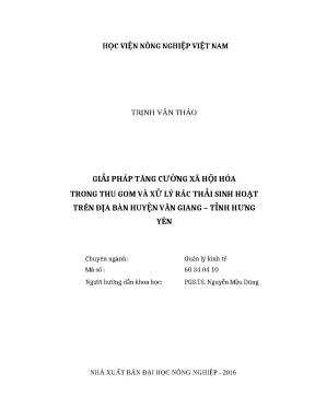 Luận văn thạc sĩ giải pháp tăng cường xã hội hóa trong thu gom và xử lý rác thải sinh hoạt trên địa bàn huyện văn giang tỉnh hưng yên